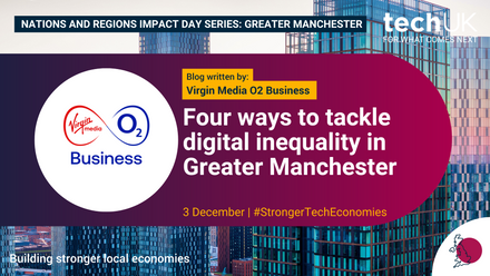 #StrongerTechEconomies #Manchester-Virgin Media O2.png